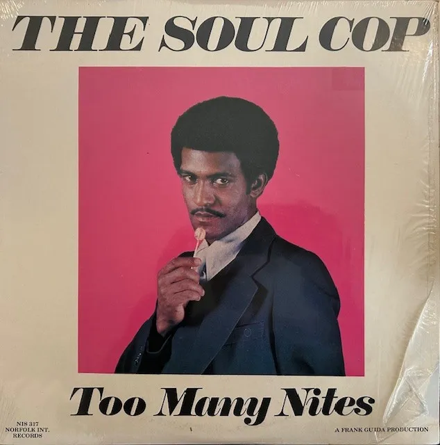SOUL COP / TOO MANY NITES