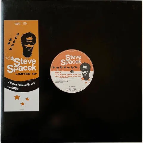 STEVE SPACEK / I WANNA PIECE OF UR LUV