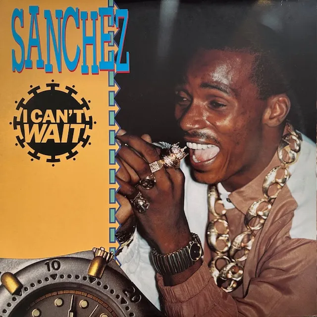 SANCHEZ / I CAN'T WAIT