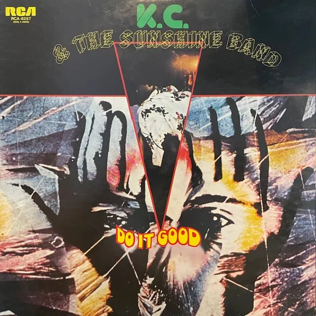 K.C. & THE SUNSHINE BAND / DO IT GOOD