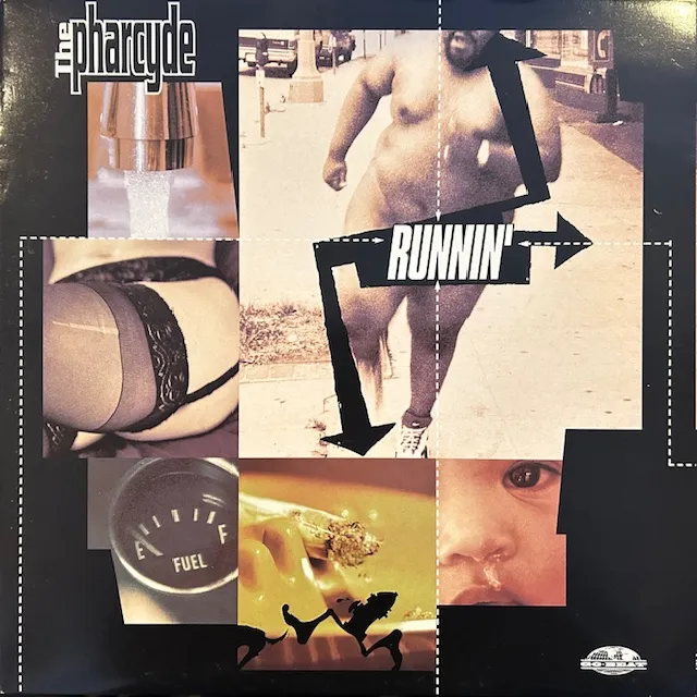 PHARCYDE / RUNNIN'