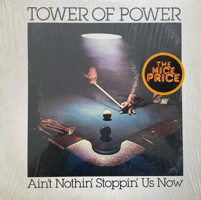 TOWER OF POWER / AIN'T NOTHIN' STOPPIN' US NOWのアナログレコードジャケット (準備中)