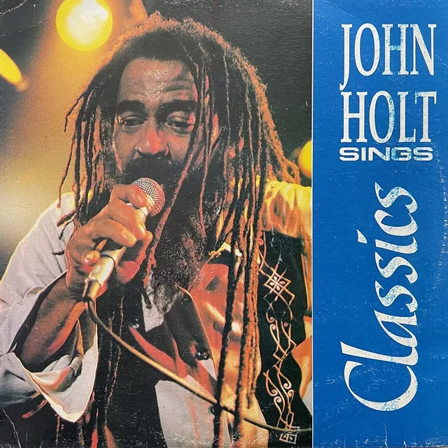 JOHN HOLT / SINGS CLASSICS