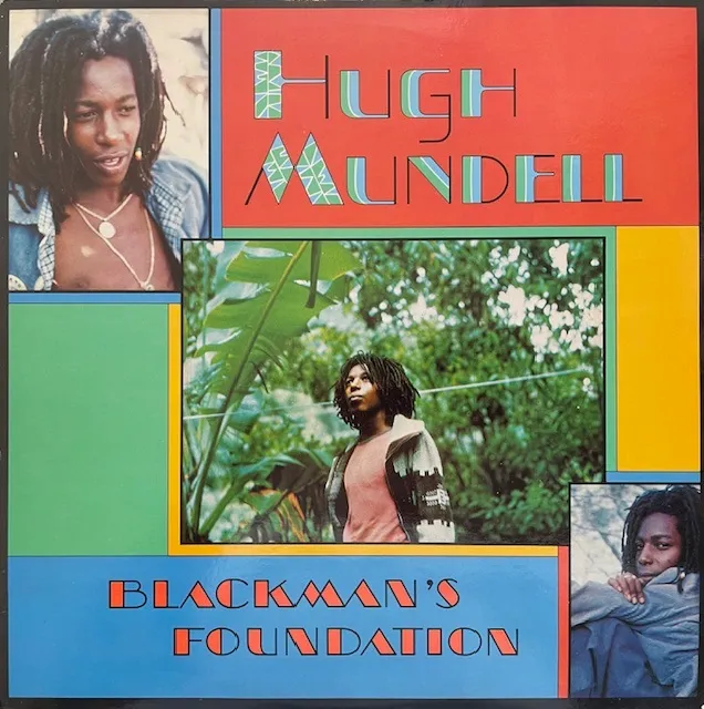 HUGH MUNDELL / BLACKMAN'S FOUNDATION