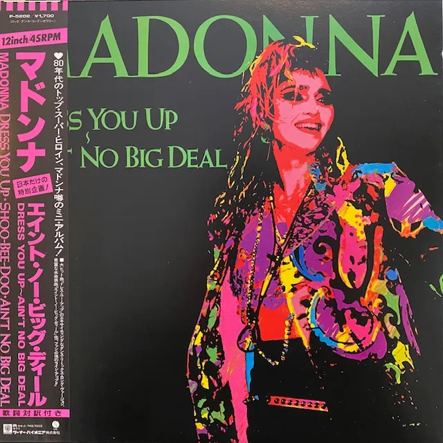 MADONNA ‎/ DRESS YOU UP ／ AIN'T NO BIG DEAL