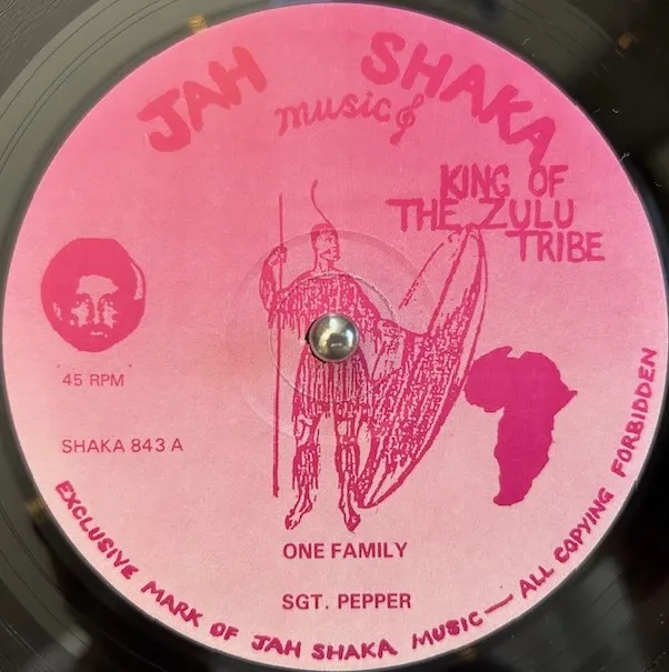 SGT. PEPPER ／ JAH SHAKA ‎/ ONE FAMILY ／ RASTAMAN