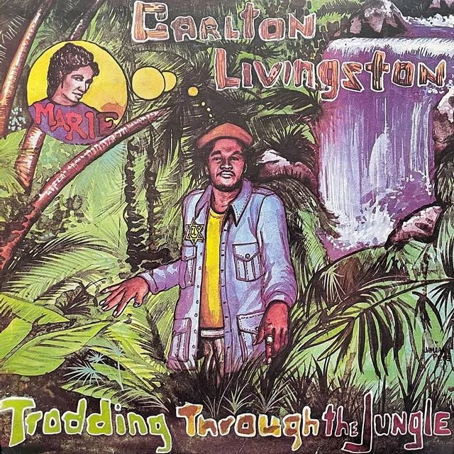 CARLTON LIVINGSTON / TRODDING THROUGH THE JUNGLE