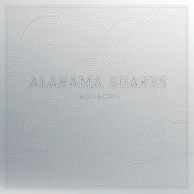 ALABAMA SHAKES / BOYS & GIRLS (10 YEAR ANNIVERSARY EDITION)Υʥ쥳ɥ㥱å ()