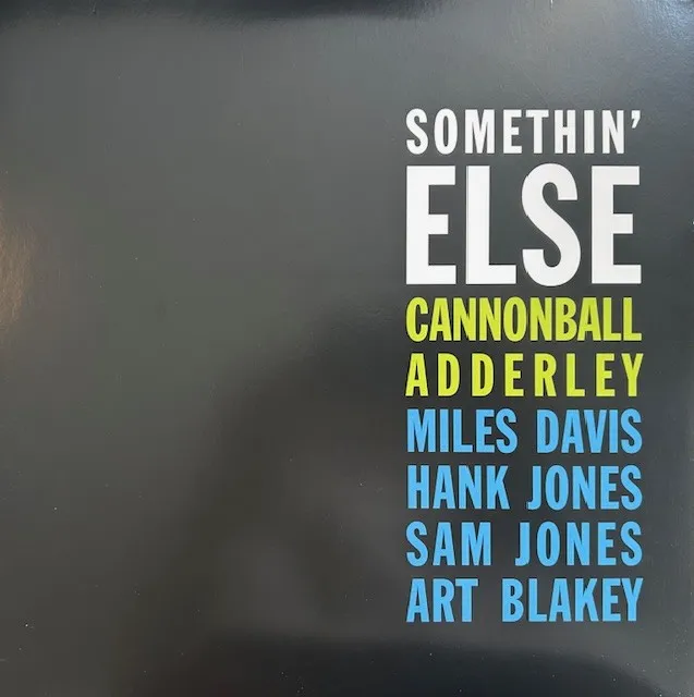 CANNONBALL ADDERLEY ‎/ SOMETHIN' ELSE (2015 REISSUE)