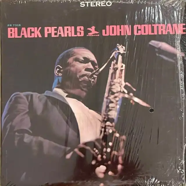 JOHN COLTRANE ‎/ BLACK PEARLS