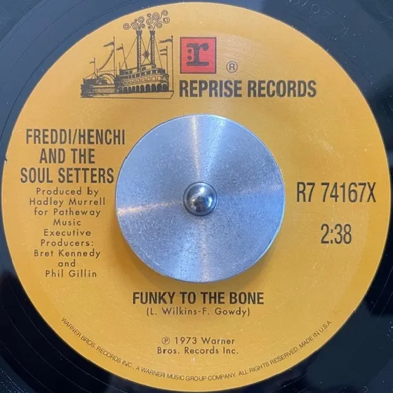 FREDDI HENCHI AND THE SOUL SETTERS / FUNKY TO THE BONE / I WANT TO DANCE, DANCE, DANCEのアナログレコードジャケット (準備中)
