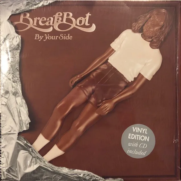 BREAKBOT / BY YOUR SIDE
