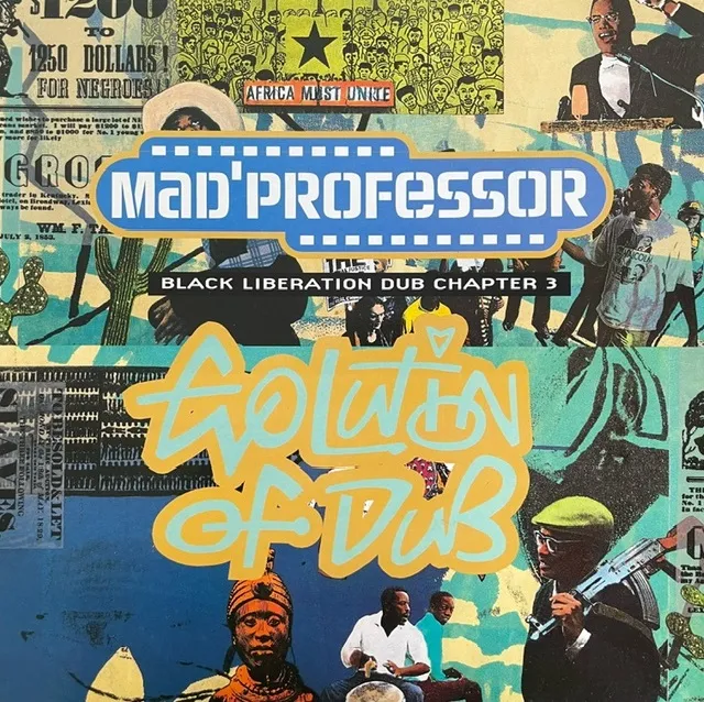 MAD PROFESSOR / EVOLUTION OF DUB (BLACK LIBERATION DUB CHAPTER 3)