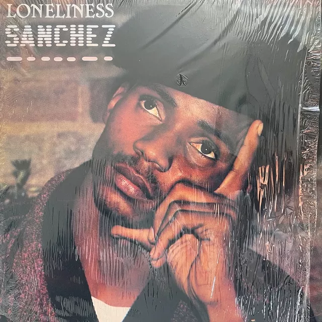 SANCHEZ / LONELINESS