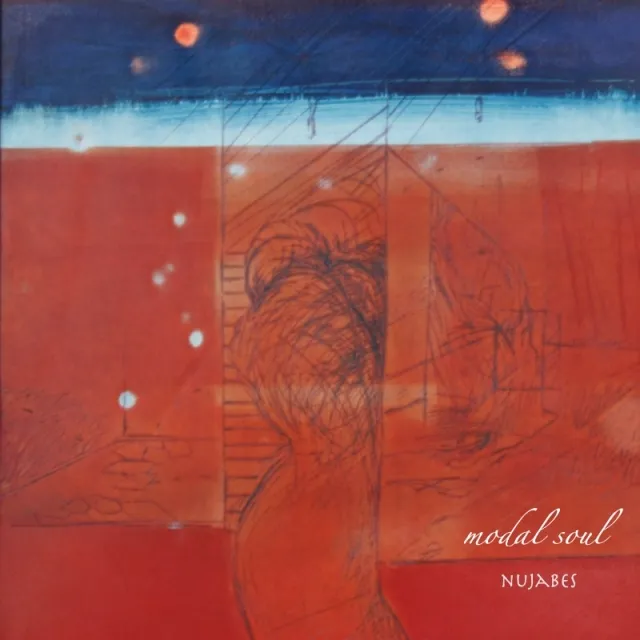 NUJABES / MODAL SOUL