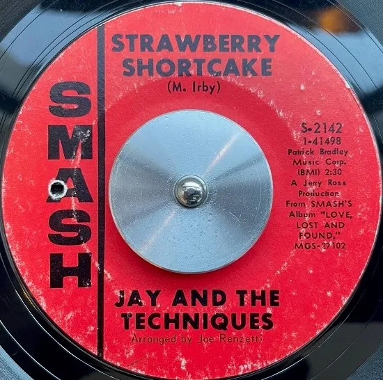 JAY AND THE TECHNIQUES ‎/ STRAWBERRY SHORTCAKE／STILL (IN LOVE WITH YOU) 