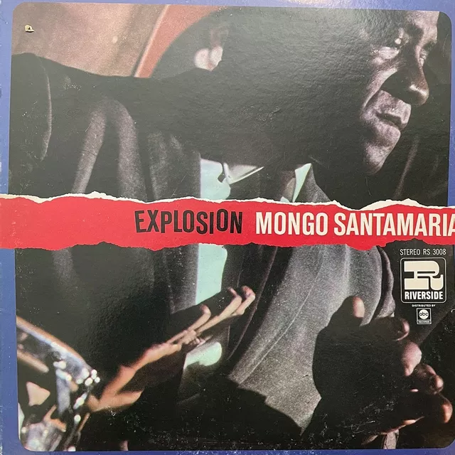 MONGO SANTAMARIA / EXPLOSION