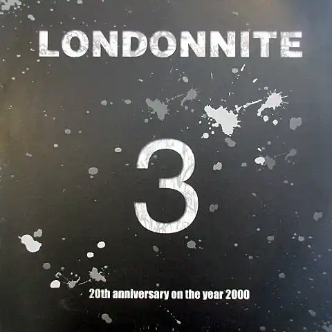 VARIOUS (THEE MICHELLE GUN ELEPHANT、THE SMITHS、JOHNNY THUNDERS) / LONDON NITE 3