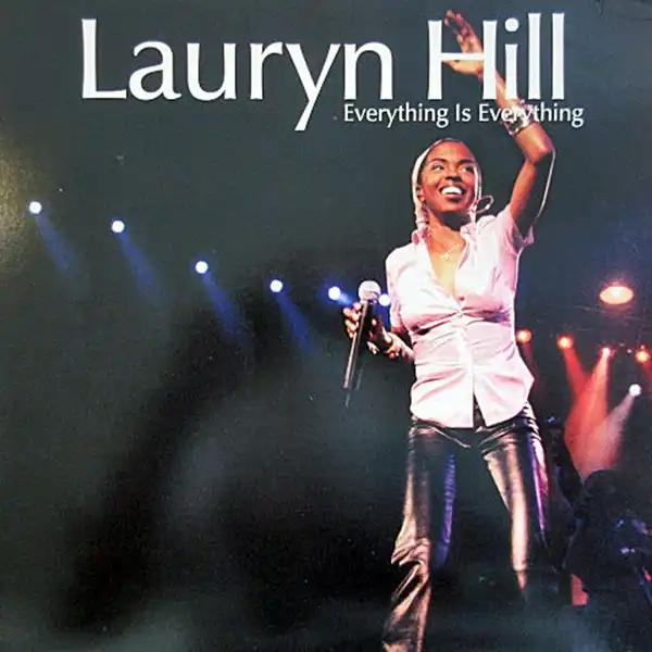 LAURYN HILL / EVERYTHING IS EVERYTHING