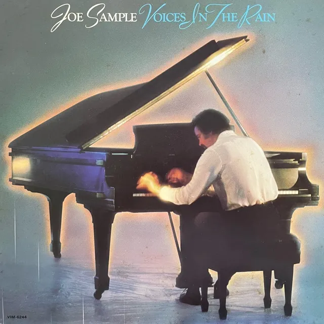 JOE SAMPLE / VOICES IN THE RAIN