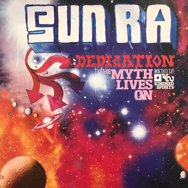 VARIOUS (THEO PARRISHI, JIMI TENOR) / SUN RA DEDICATION : MYTH LIVES ON