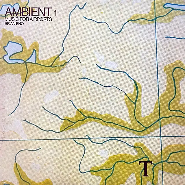 BRIAN ENO / AMBIENT 1 MUSIC FOR AIRPORTS