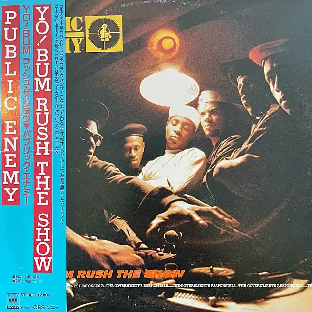 Public Enemy - Yo! Bum Rush The Show