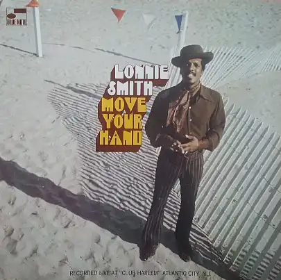 LONNIE SMITH / MOVE YOUR HAND