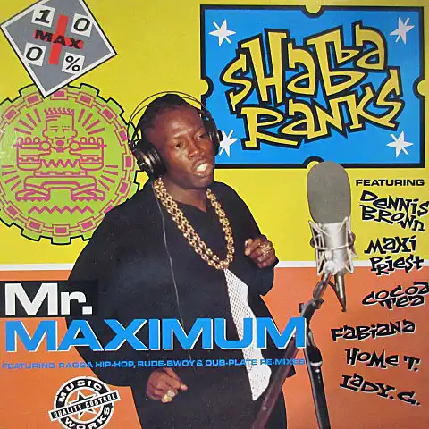 SHABBA RANKS / MR.MAXIMUM