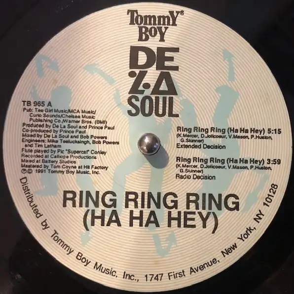 DE LA SOUL / RING RING RING (HA HA HEY)