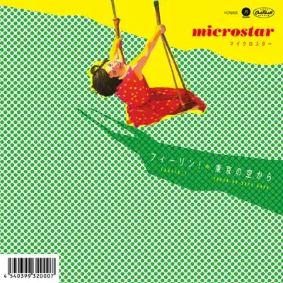 MICROSTAR (マイクロスター) / フィーリン ／ 東京の空から
