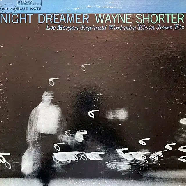 WAYNE SHORTER / NIGHT DREAMER