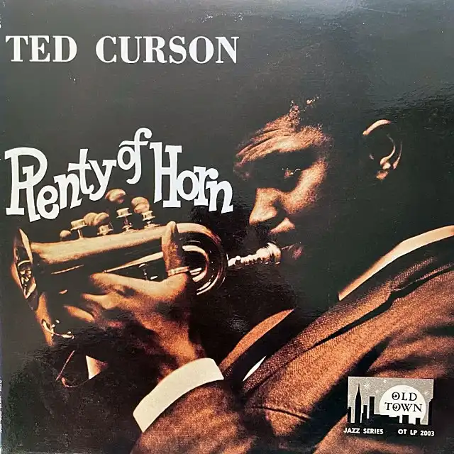 TED CURSON / PLENTY OF HORN