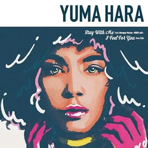 YUMA HARA / STAY WITH ME (MURO EDIT) 