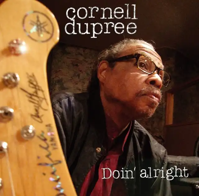 CORNELL DUPREE FEATURING THE TEXAS HORNS / DOIN' ALRIGHT