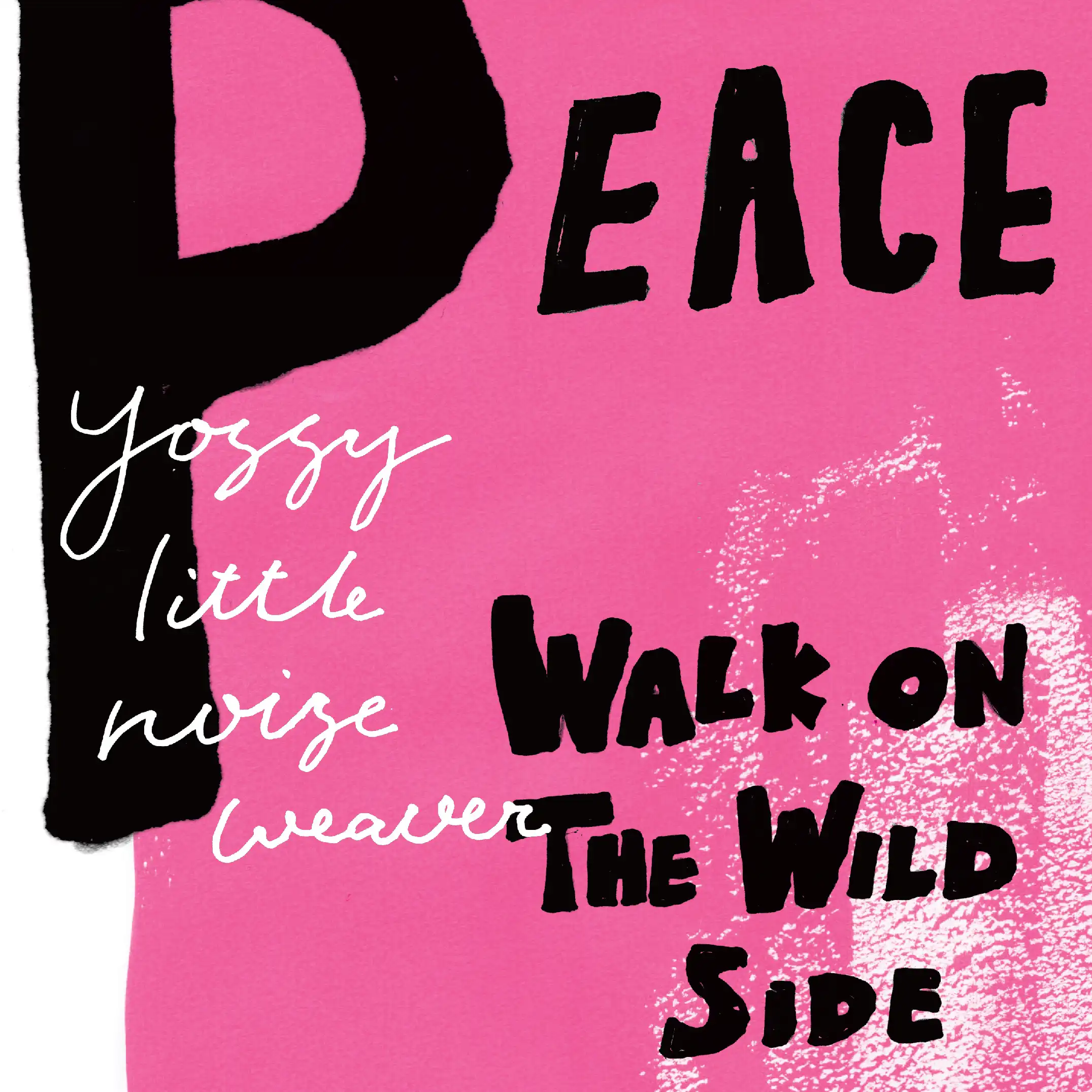 YOSSY LITTLE NOISE WEAVER / PEACE  WALK ON THE WILD SIDEΥʥ쥳ɥ㥱å ()
