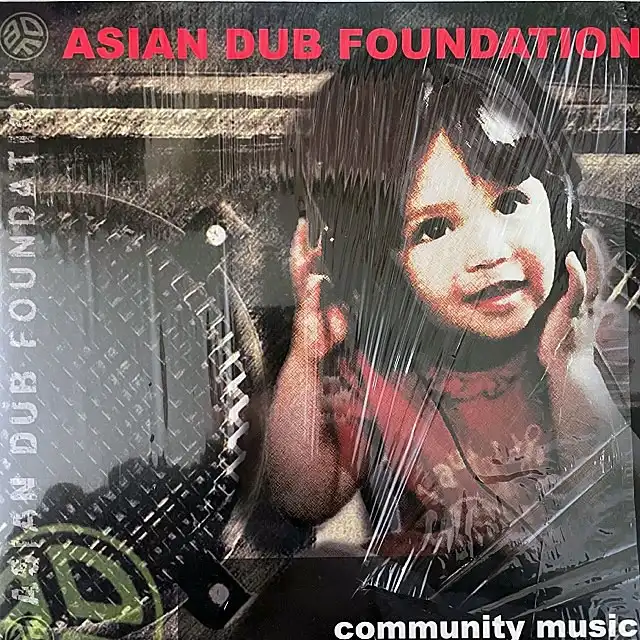 ASIAN DUB FOUNDATION / COMMUNITY MUSIC