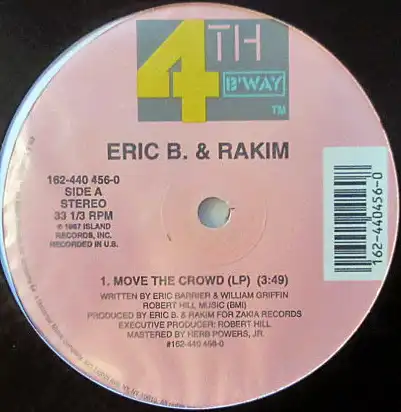 ERIC B. & RAKIM / MOVE THE CROWD  PAID IN FULL