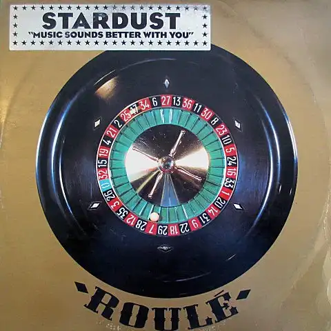 STARDUST / MUSIC SOUNDS BETTER WITH YOU