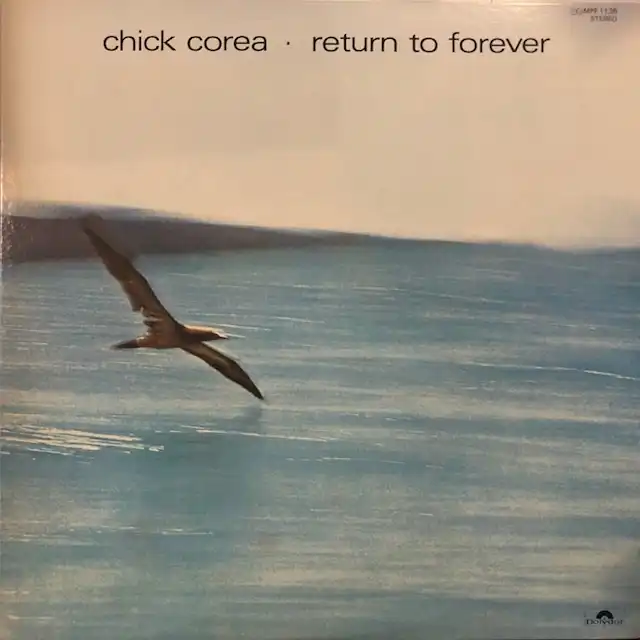 CHICK COREA / RETURN TO FOREVER