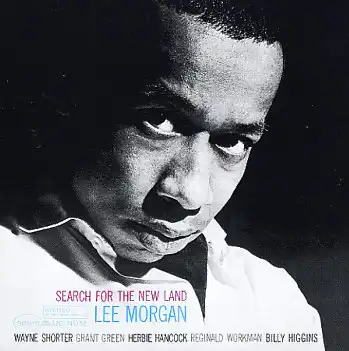 LEE MORGAN / SEARCH FOR THE NEW LAND