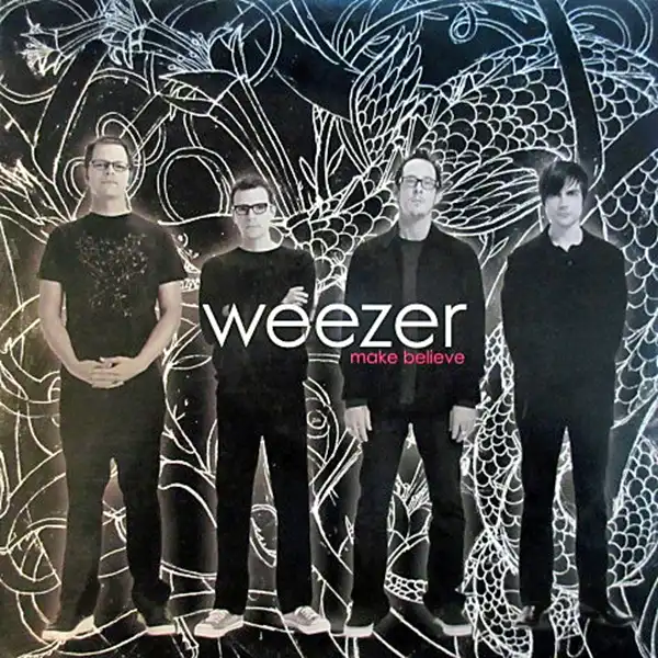 WEEZER / MAKE BELIEVE