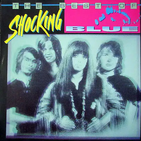 SHOCKING BLUE / BEST OF SHOCKING BLUE