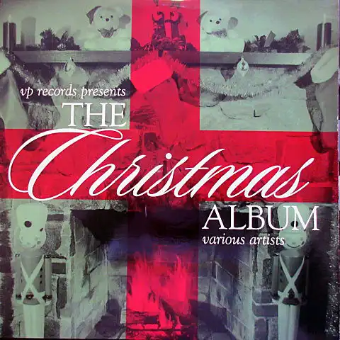 VARIOUS (BERES HAMMONDSANCHEZ) / VP RECORDS PRESENTS THE CHRISTMAS ALBUM