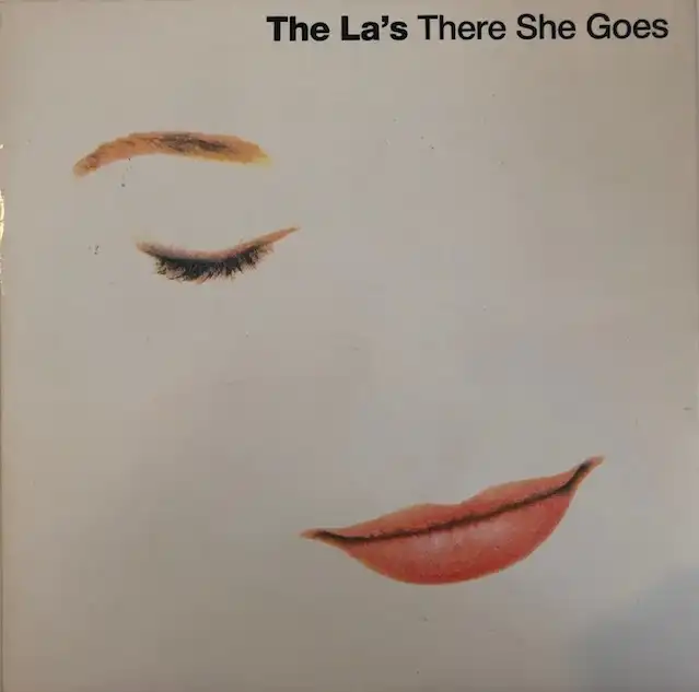 LA'S / THERE SHE GOES