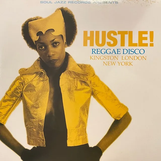 VARIOUS (BLOOD SISTERS) / HUSTLE! REGGAE DISCO