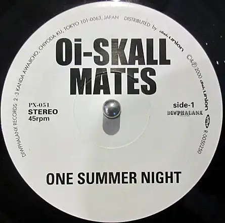 OI-SKALL MATES / ONE SUMMER NIGHT