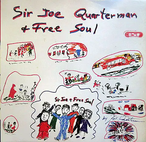 SIR JOE QUARTERMAN & FREE SOUL / SAME