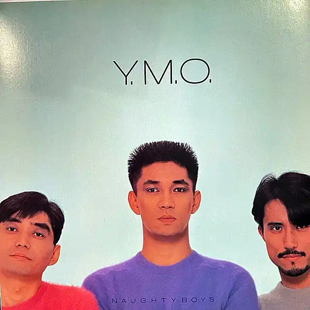 YELLOW MAGIC ORCHESTRA / NAUGHTY BOYS (ⵤʤܤ)