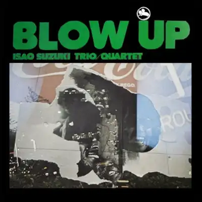 ڷ (ISAO SUZUKI) / BLOW UP ֥å (2022ץ쥹)